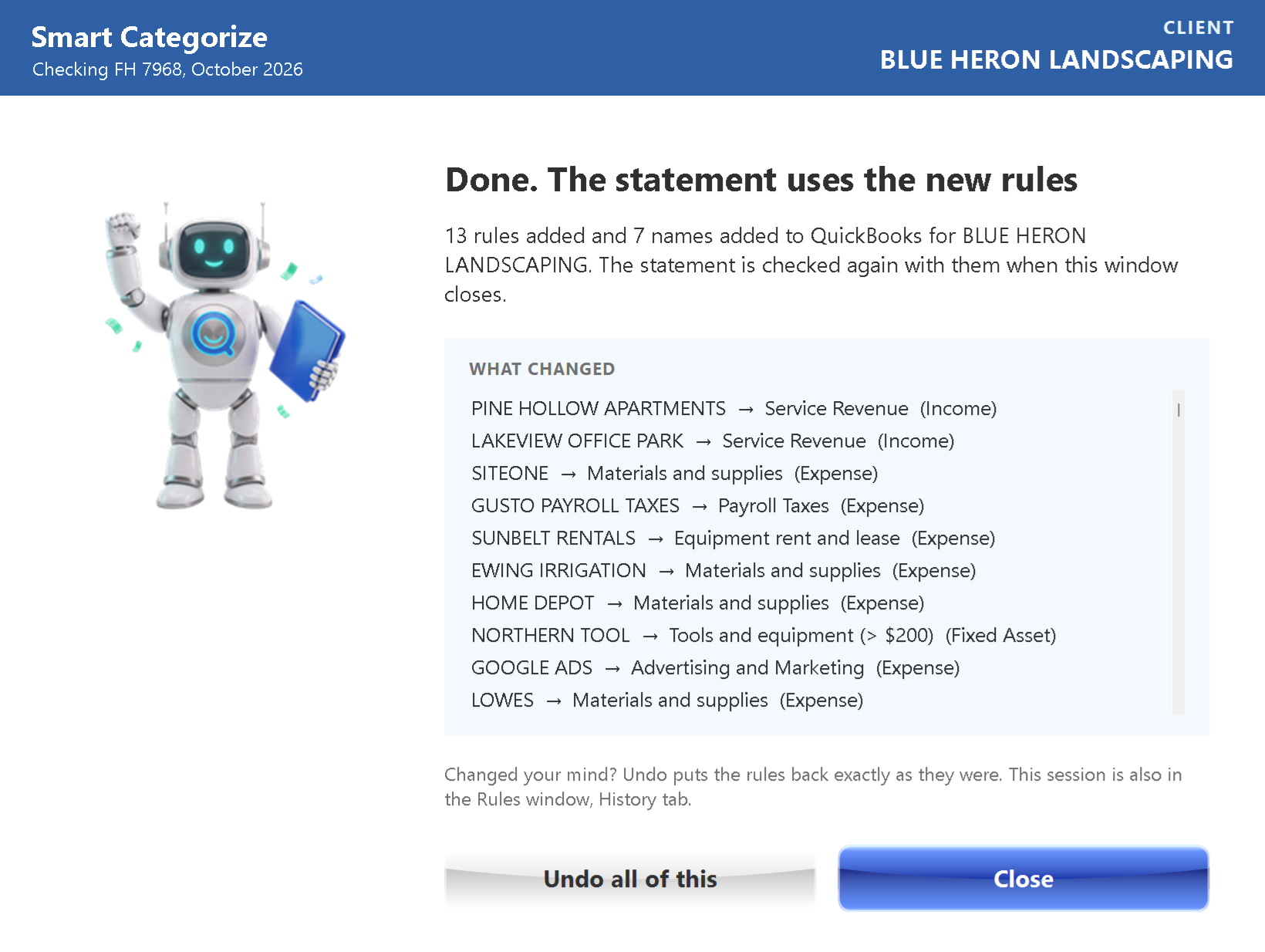 Smart Categorize, done: 13 rules added and 7 names added to QuickBooks, the list of what changed and the Undo all of this button
