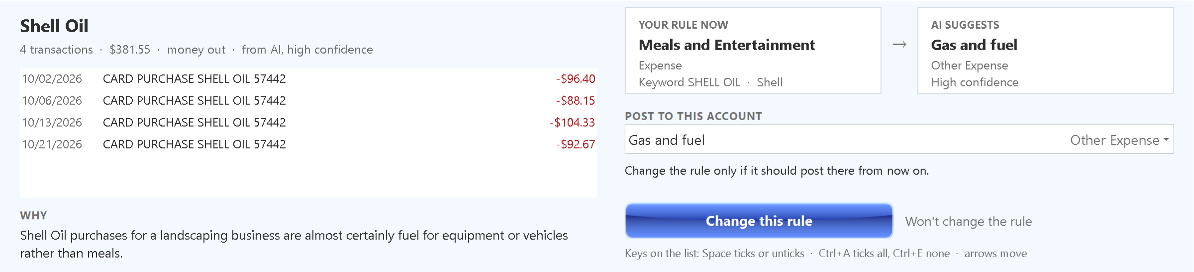 Second Opinion on the Shell Oil rule: the rule now is Meals and Entertainment, the suggestion is Gas and fuel, with the reason